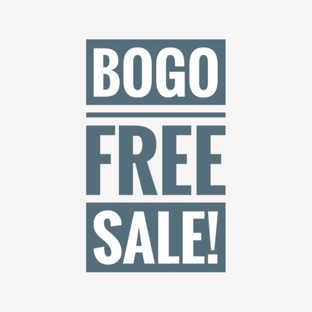 BOGO Sale!!